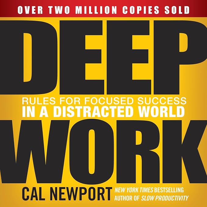 Cover of Deep Work by Cal Newport
