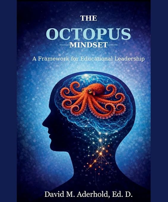 Cover of The Octopus Mindset by Dr. David Aderhold