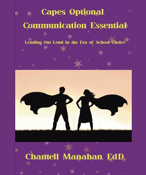 Cover of Capes Optional, Communication Essential by Dr. Chantell Manahan